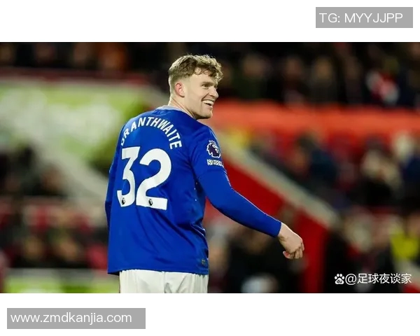 埃弗顿主场迎战狼队全力争胜期待精彩对决